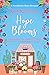 Hope Blooms by Ros Rendle
