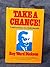 Take a chance!: Confessions...