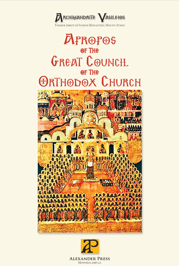 A Propos of the Great Council of the Orthodox Church