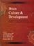 Brain, Culture, and Develop...
