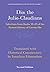 Dio: the Julio-Claudians: Selections from Books 58-63 of the Roman History of Cassius Dio (LACTOR Sourcebooks in Ancient History Book 15)