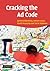 Cracking the Ad Code