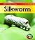 Silkworm (Life Cycle of a . . .) by Ron Fridell (2009-08-15)