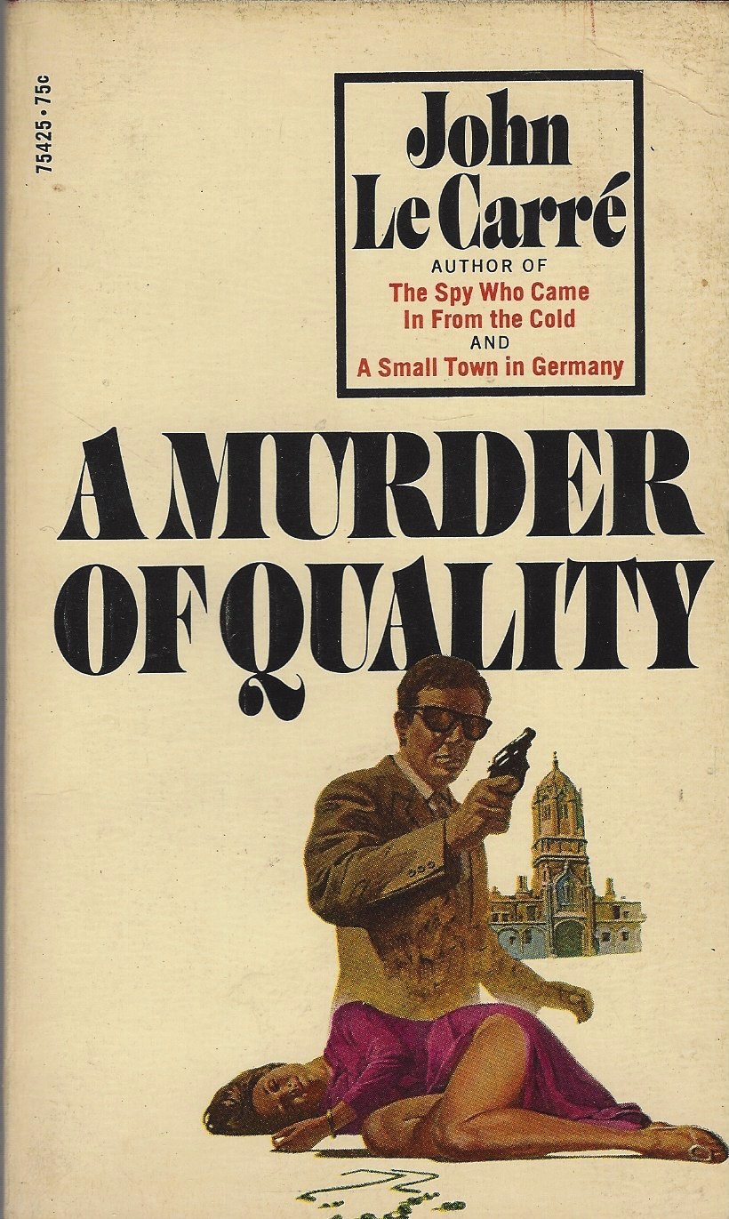 A Murder of Quality