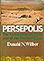 Persepolis: The Archaeology...