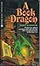 A Book Dragon by Donn Kushner (1991-03-03)