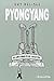 By Guy Delisle Pyongyang (Collection Ciboulette) (L'ASSOCIATI... by Guy Delisle