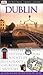 Dublin (Eyewitness Travel G...