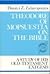 Theodore of Mopsuestia on the Bible: A Study of His Old Testament Exegesis (Theological Inquiries)