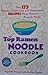 The Top Ramen Noodle Cookbook