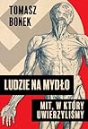 Ludzie na mydło. ...