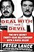 Deal with the Devil: The FBI's Secret Thirty-Year Relationship with a Mafia Killer (Early Paperback Edition) by Peter Lance (2013-08-02)