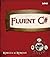 Fluent C# (Fluent Learning) by Rebecca M. Riordan (2011-10-22)