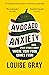 Avocado Anxiety: and Other Stories About Where Your Food Comes From