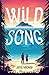 Wild Song by Janis Mackay (2015-05-07)