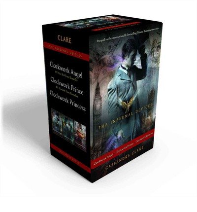 The Infernal Devices: Clockwork Princess by Cassandra Clare