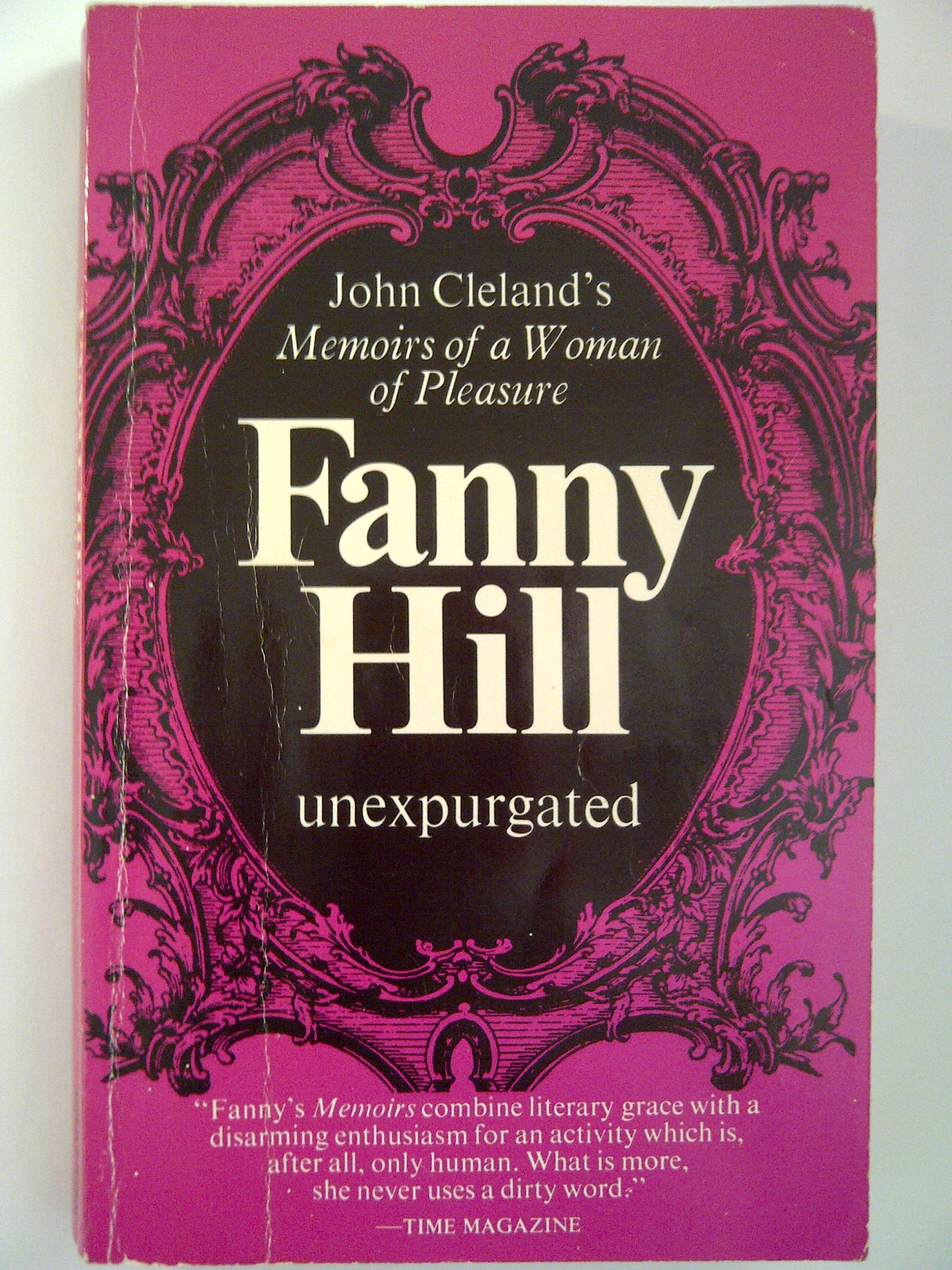 Fanny Hill: John Cleland's Memoirs of a Woman of Pleasure