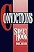 Convictions by Sidney Hook (1991-08-19)