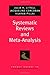 Systematic Reviews and Meta-Analysis
