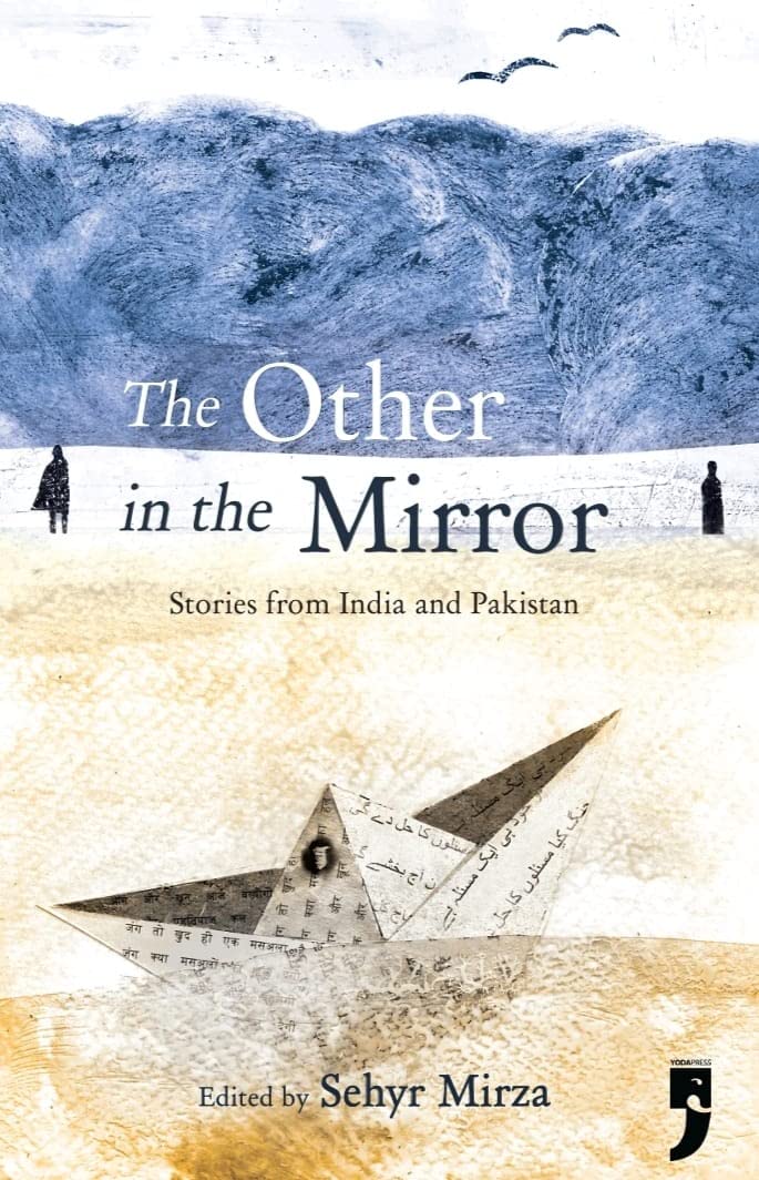 The Other in the Mirror: Stories from India and Pakistan (Paperback)