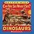 Can You See What I See?: Dinosaurs: Picture Puzzles to Search and Solve