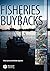 [Fisheries Buybacks] [Author: Curtis, Rita] [September, 2007]