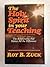 Holy Spirit in Your Teaching Rev. and expanded edition by Zuck, Roy B. (1984) Paperback