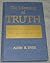 The Meaning of Truth, The Day of the Gentile, The Kingdom of ... by Alvin R. Dyer