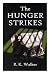 The Hunger Strikes