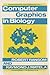 Computer Graphics in Biology