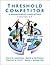 Threshold Competitor: A Management Simulation, Version 3.0 (Book + CD-ROM + Passcode for Online Website) by Anderson Philip H. Scott Timothy W. Beveridge David A. (2003-01-01) Paperback