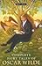 Complete Fairy Tales of Oscar Wilde (Signet Classics) Complete Fairy Tales of Oscar Wilde