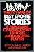 Thirty years of Best sports stories,: With thirty top sports photographs