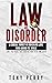 LAW AND DISORDER: A COMICAL...