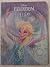 Frozen by Walt Disney Company Frozen by Walt Disney Company