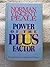 Power of the Plus Factor by Norman Vincent Peale (1987-04-03)