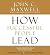How Successful People Lead: Taking Your Influence to the Next Level by John C. Maxwell (May 21 2013)