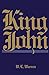 King John (English Monarchs) by Warren, W. L. (1978) Paperback