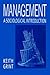 Management: A Sociological Introduction [Paperback] [1995] (Author) Keith Grint