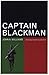 Captain Blackman (Black Art Movement) by John A. Williams (2000-04-01)