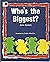 WHO`S THE BIGGEST? - OLD IS...