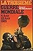 La troisieme guerre mondiale