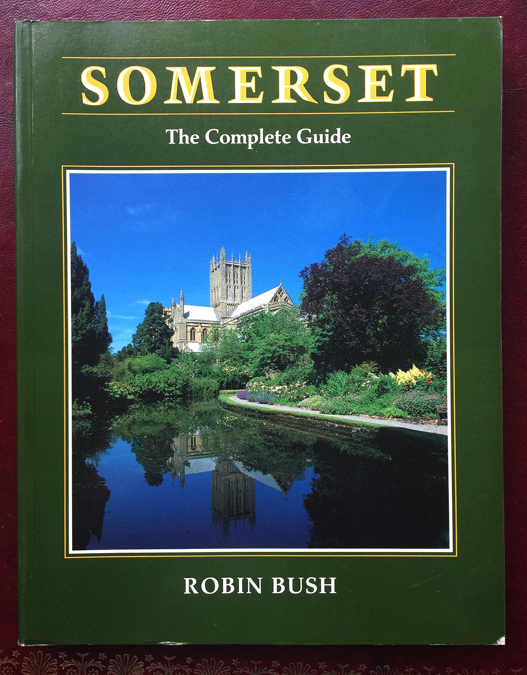 Somerset, the Complete Guide (Paperback)