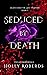Seduced by Death