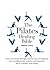 The Pilates Healing Bible by Melissa Cosby
