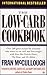 The Low Carb Cookbook by Fran McCullough (2003-03-17)
