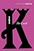 The Trial: A New Translation Based on the Restored Text [Paperback] [1999] (Author) Franz Kafka, Breon Mitchell