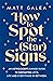 How to Spot the (Star) Signs