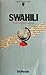 Swahili: A complete working course by D.V. Perrott (1980-01-01)