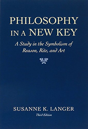 Philosophy in a New Key: a Study in the Symbolism of Reason, Rite and Art (Paperback)